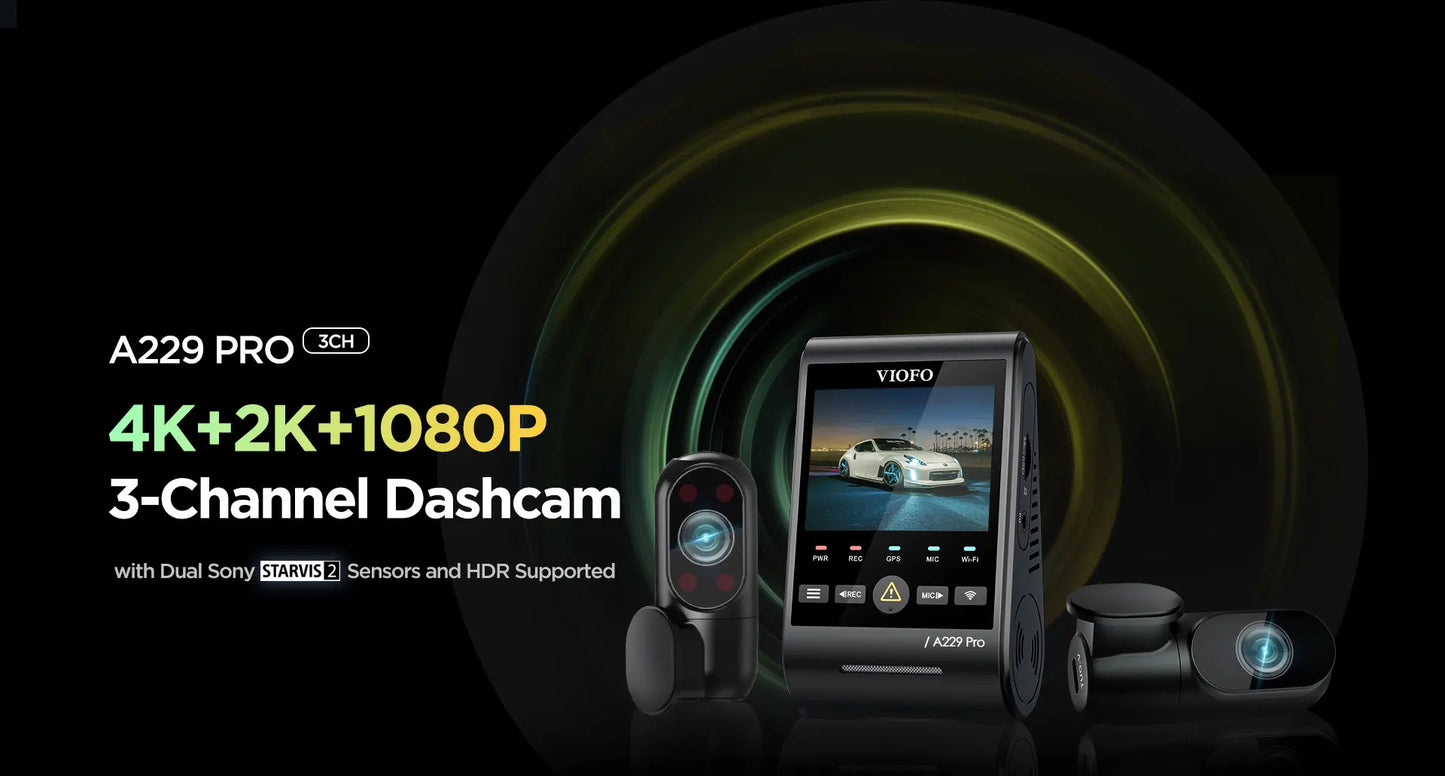 VIOFO A229 PRO 4K HDR Car Camera With SONY STARVIS 2 SENSOR